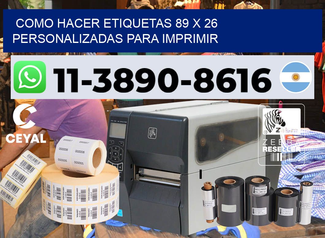 como hacer etiquetas 89 x 26 personalizadas para imprimir