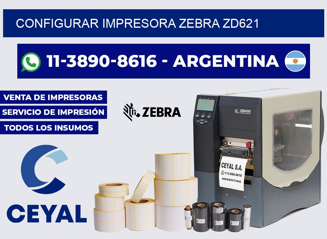 configurar impresora Zebra ZD621
