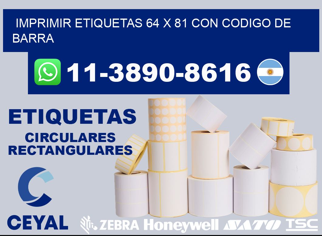 imprimir etiquetas 64 x 81 con codigo de barra