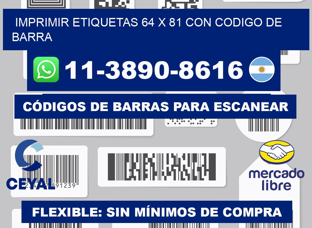 imprimir etiquetas 64 x 81 con codigo de barra