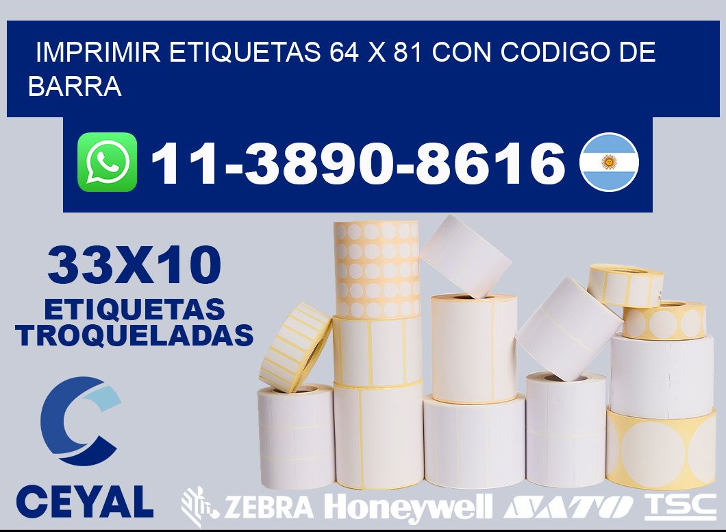imprimir etiquetas 64 x 81 con codigo de barra