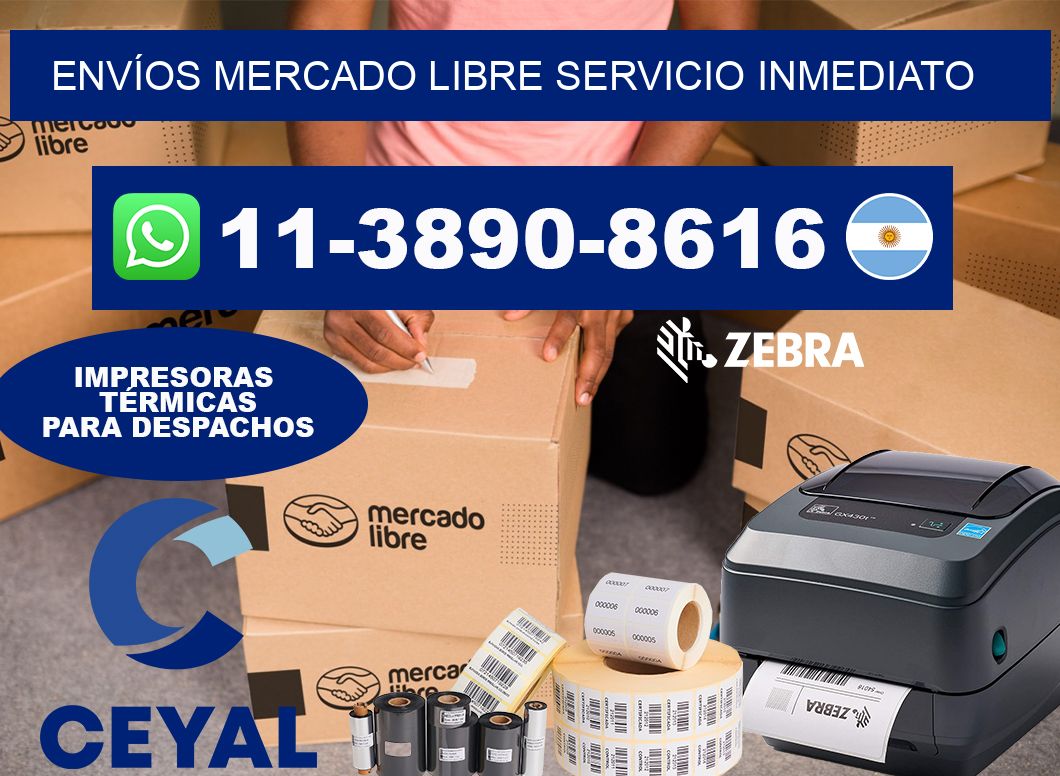 ENVÍOS MERCADO LIBRE Servicio inmediato