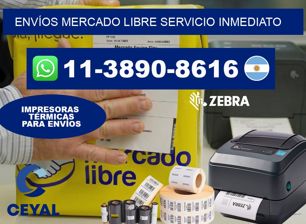 ENVÍOS MERCADO LIBRE Servicio inmediato