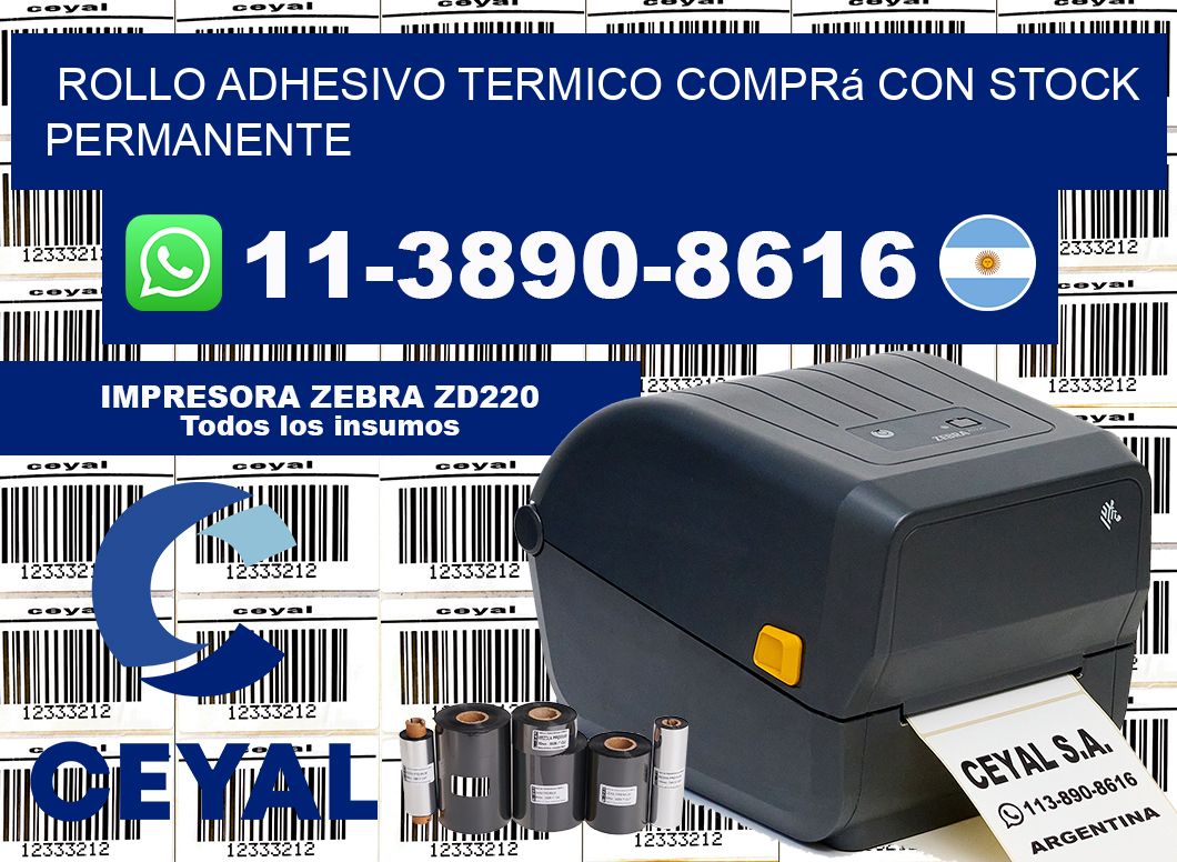 ROLLO ADHESIVO TERMICO Comprá con stock permanente