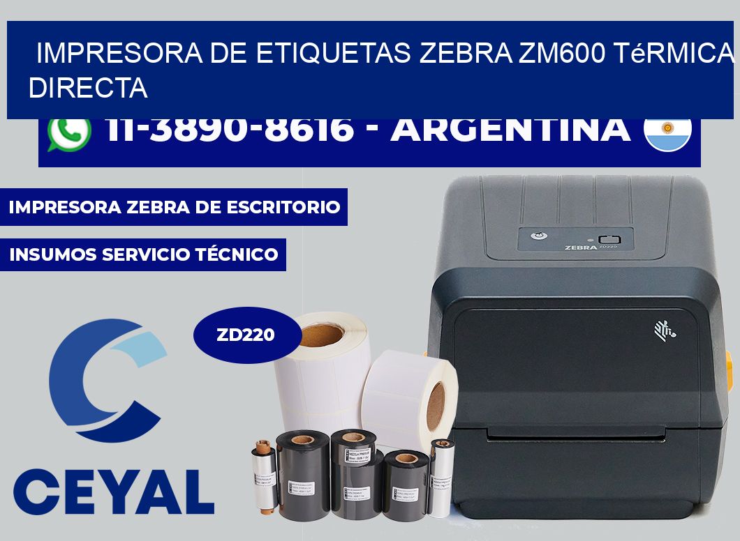 impresora de etiquetas zebra ZM600 térmica directa
