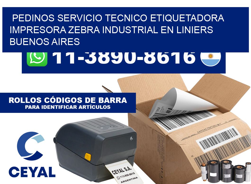 pedinos servicio tecnico etiquetadora impresora zebra industrial en Liniers  Buenos Aires