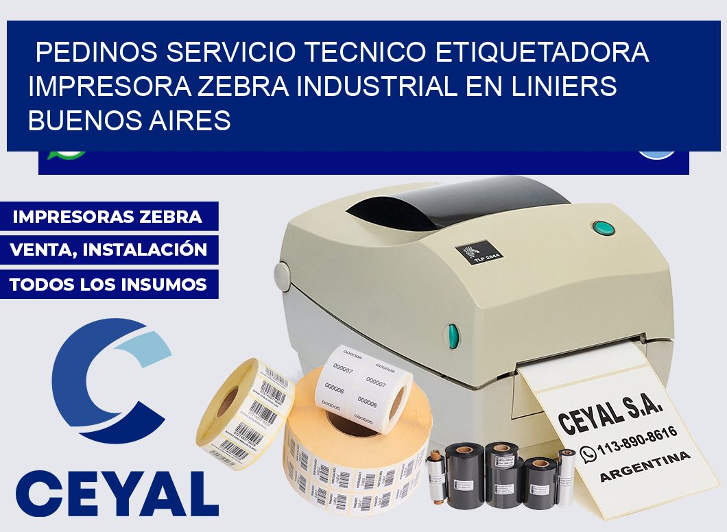 pedinos servicio tecnico etiquetadora impresora zebra industrial en Liniers  Buenos Aires
