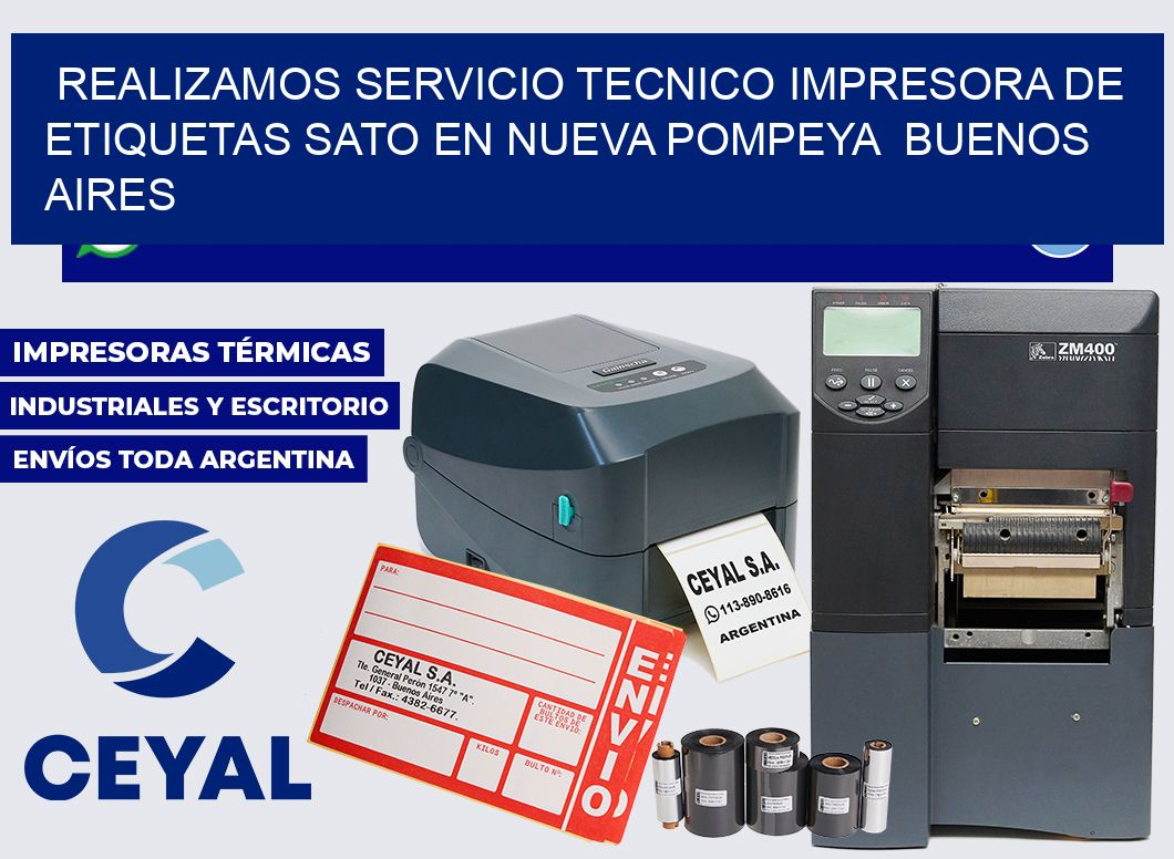 realizamos servicio tecnico Impresora de etiquetas Sato en Nueva Pompeya Buenos Aires