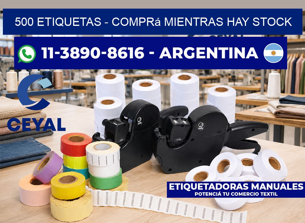 500 ETIQUETAS - Comprá mientras hay stock