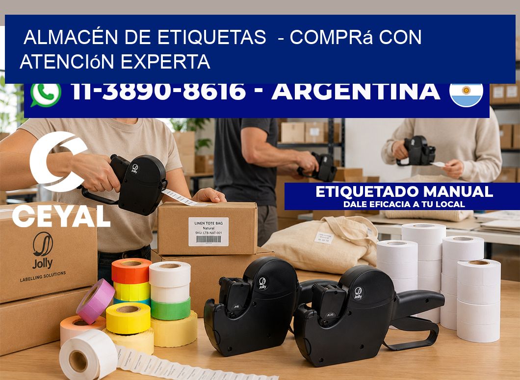 ALMACÉN DE ETIQUETAS - Comprá con atención experta