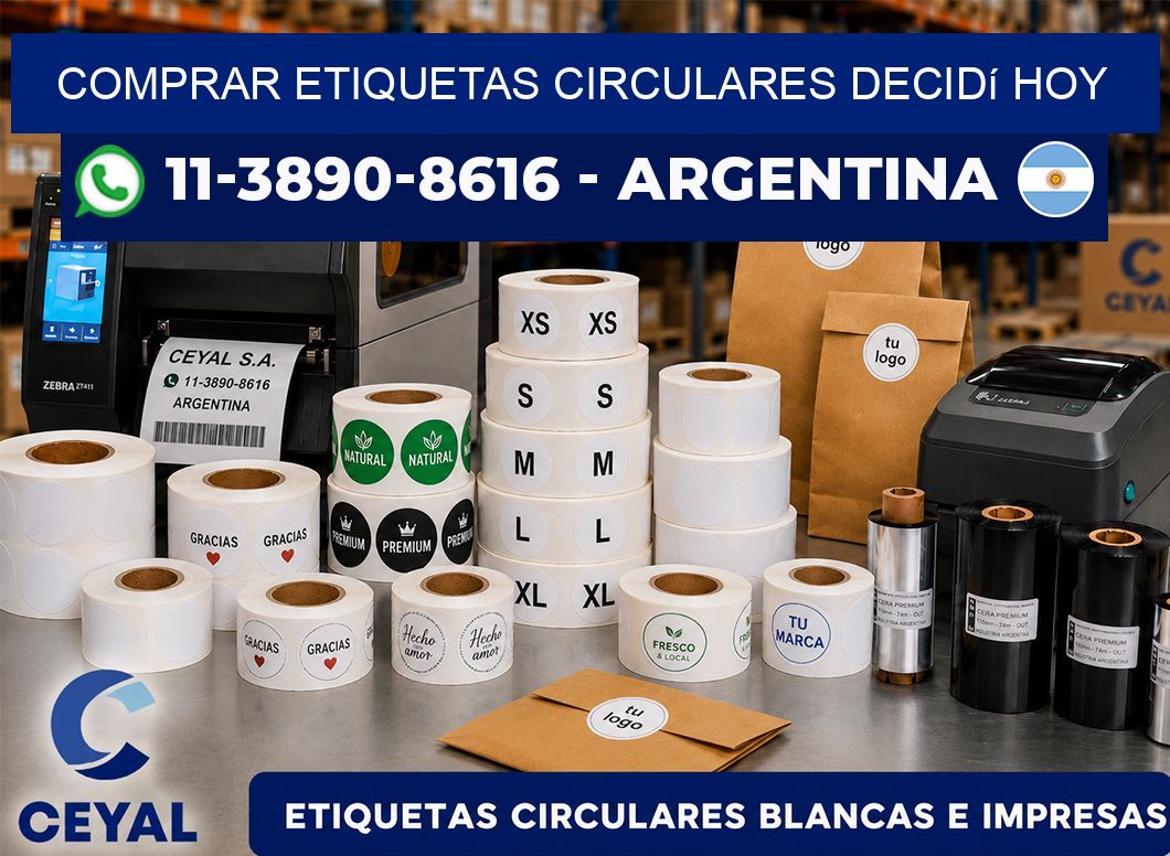 COMPRAR ETIQUETAS CIRCULARES Decidí hoy