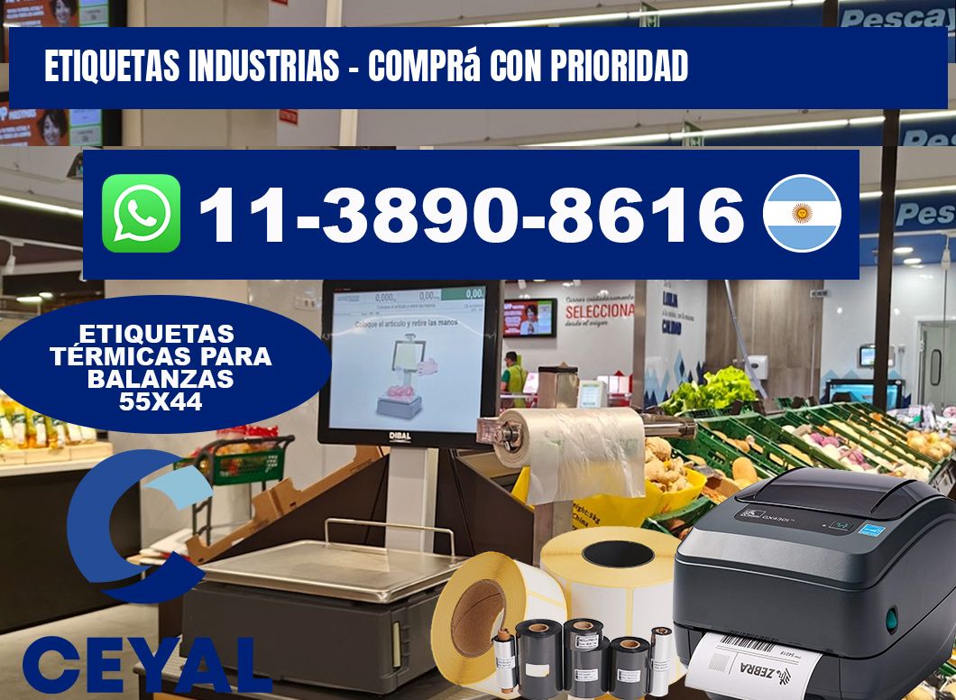ETIQUETAS INDUSTRIAS - Comprá con prioridad