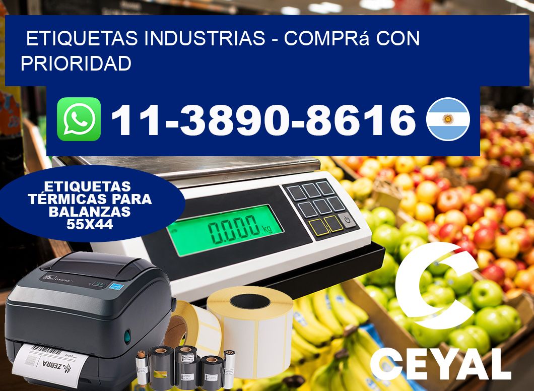 ETIQUETAS INDUSTRIAS - Comprá con prioridad