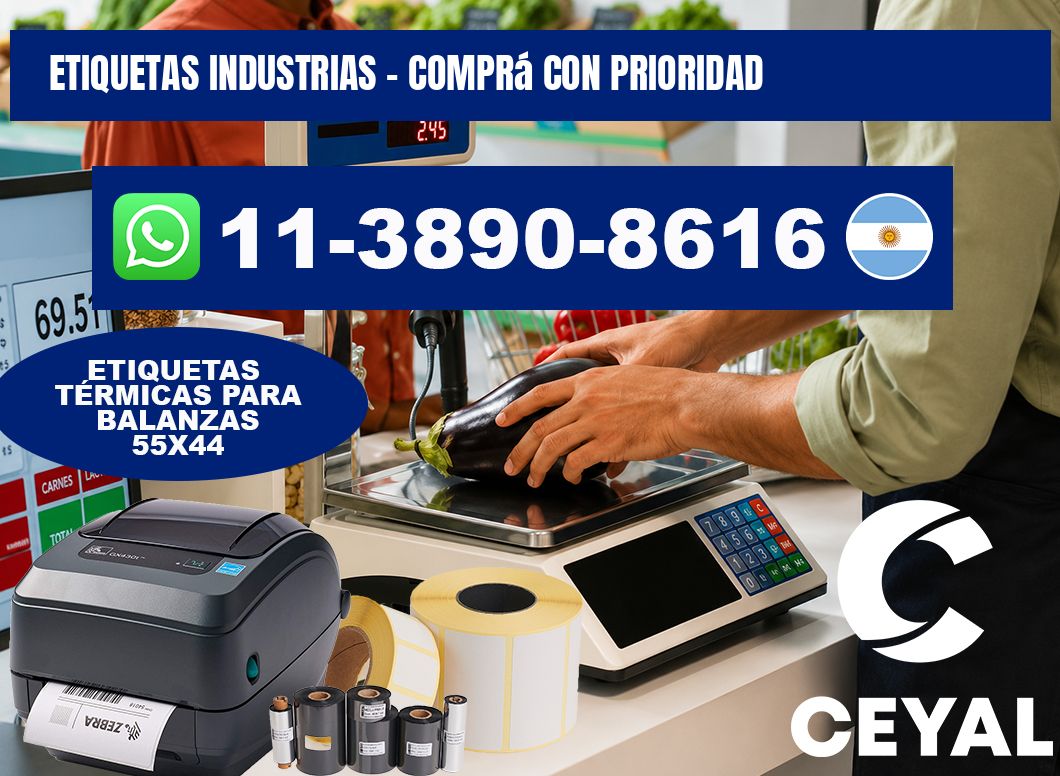 ETIQUETAS INDUSTRIAS - Comprá con prioridad