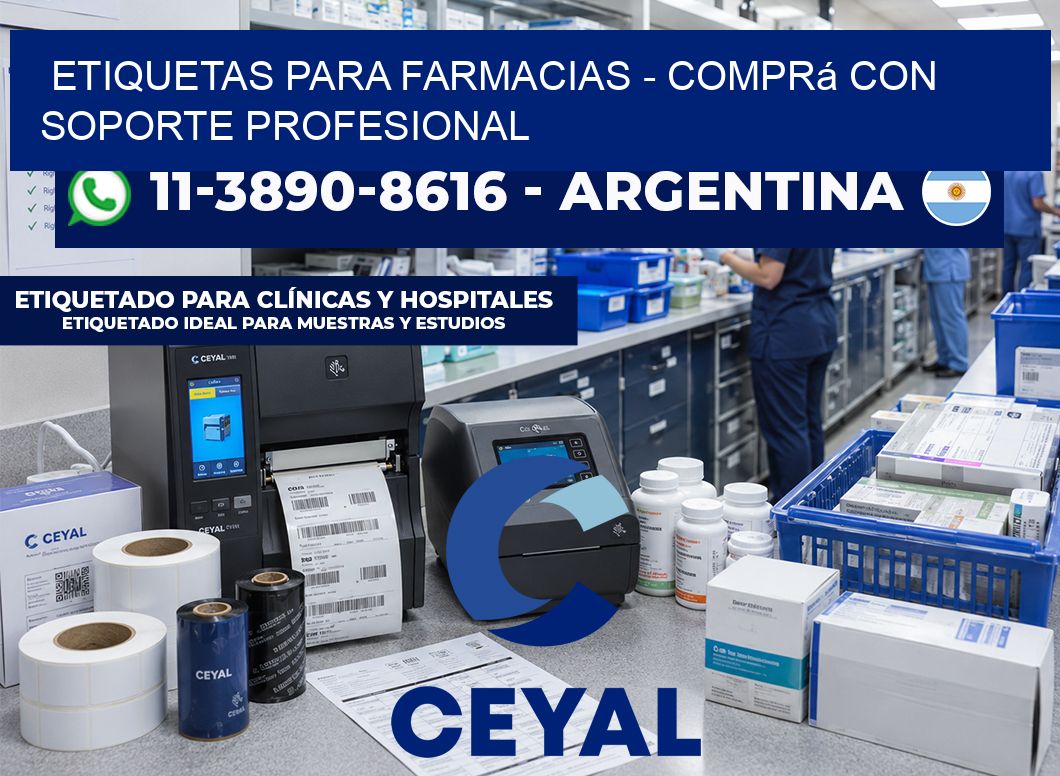 ETIQUETAS PARA FARMACIAS - Comprá con soporte profesional