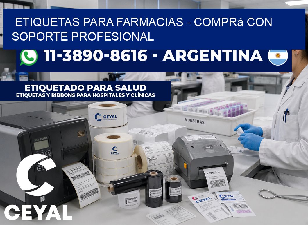 ETIQUETAS PARA FARMACIAS - Comprá con soporte profesional