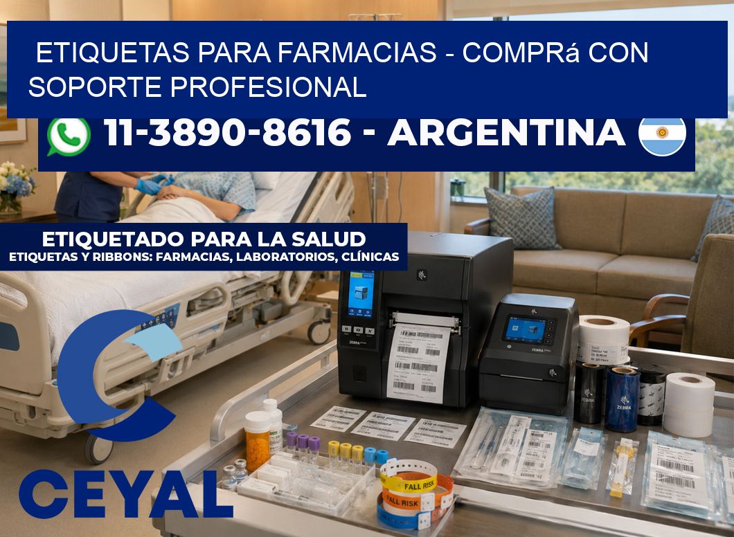 ETIQUETAS PARA FARMACIAS - Comprá con soporte profesional