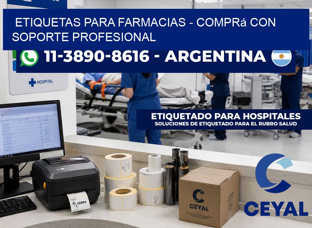 ETIQUETAS PARA FARMACIAS – Comprá con soporte profesional
