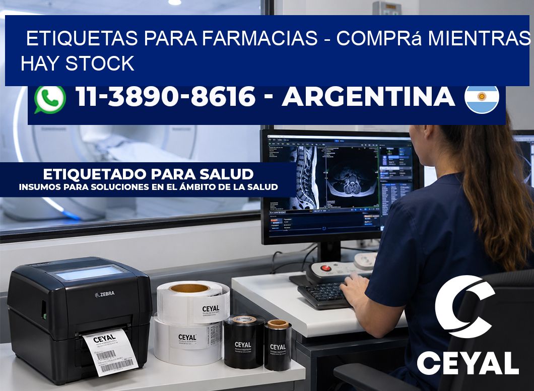 ETIQUETAS PARA FARMACIAS - Comprá mientras hay stock