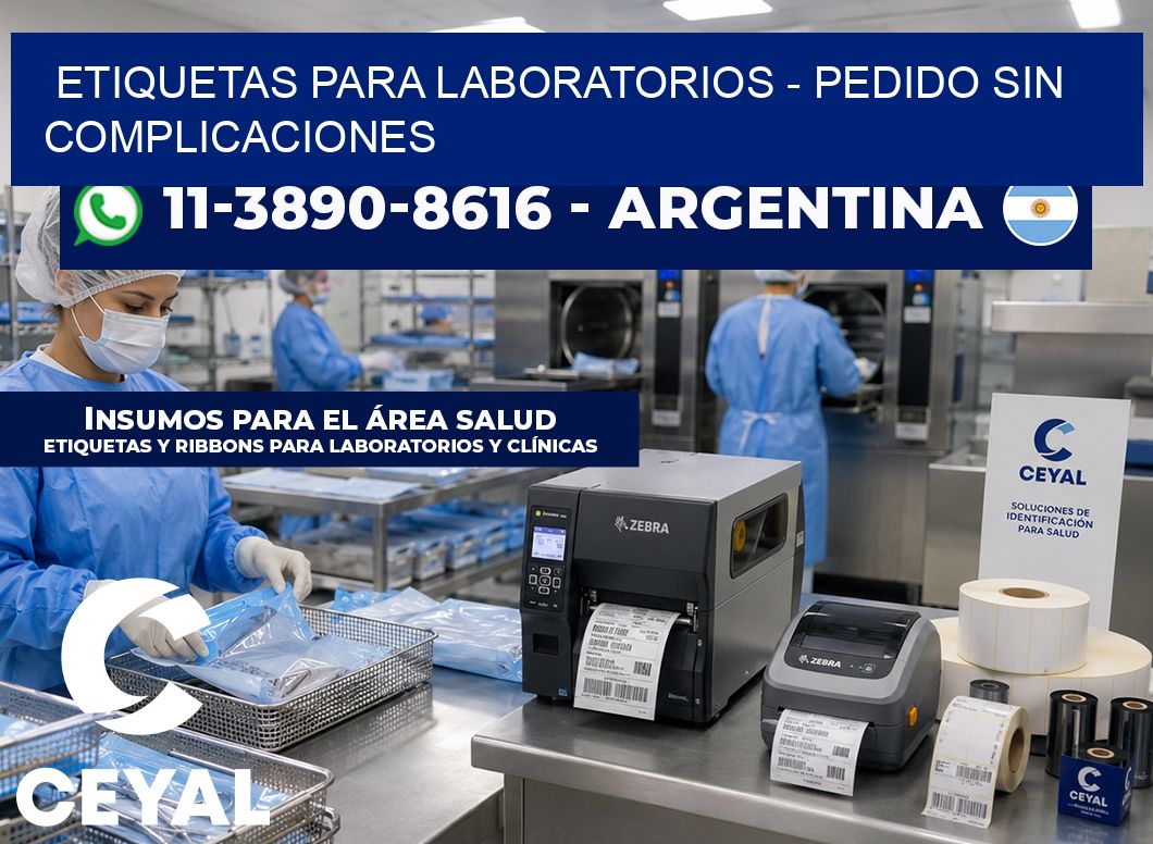 ETIQUETAS PARA LABORATORIOS - Pedido sin complicaciones