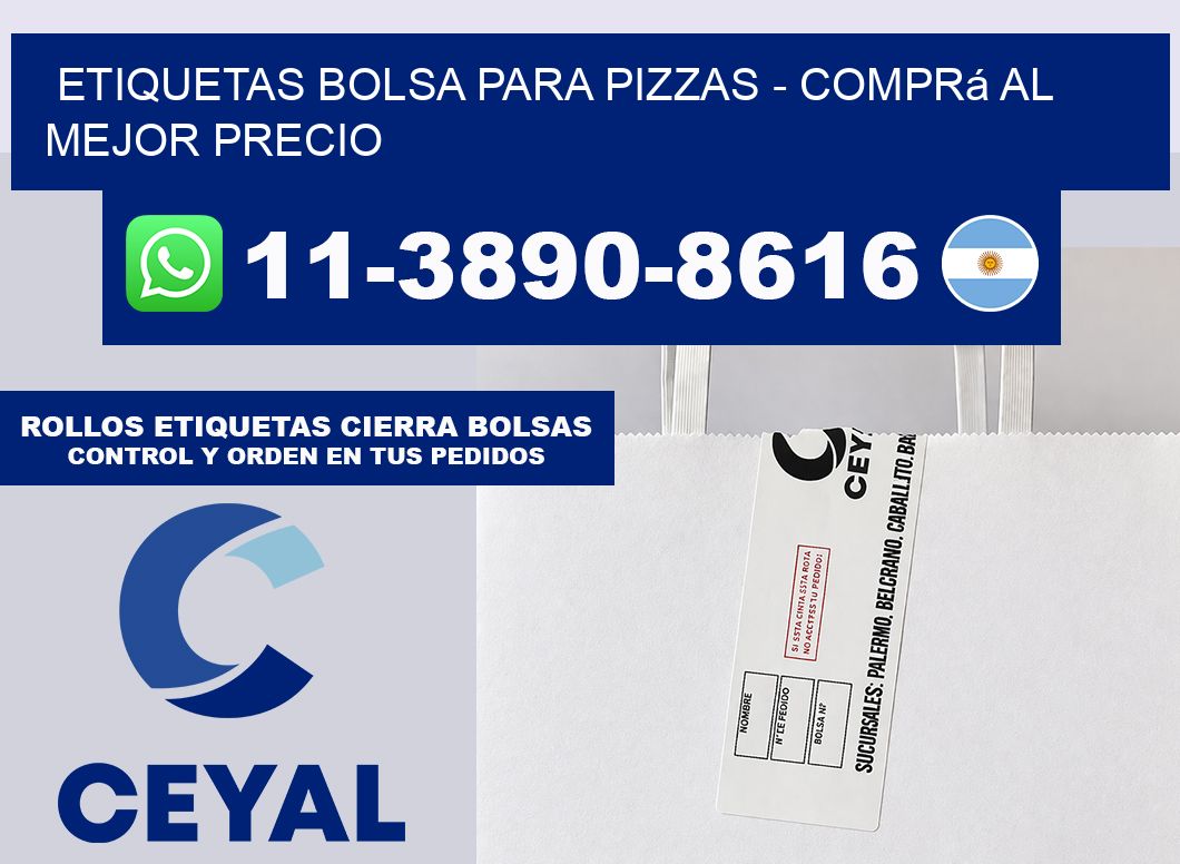 Etiquetas Bolsa para pizzas - Comprá al mejor precio