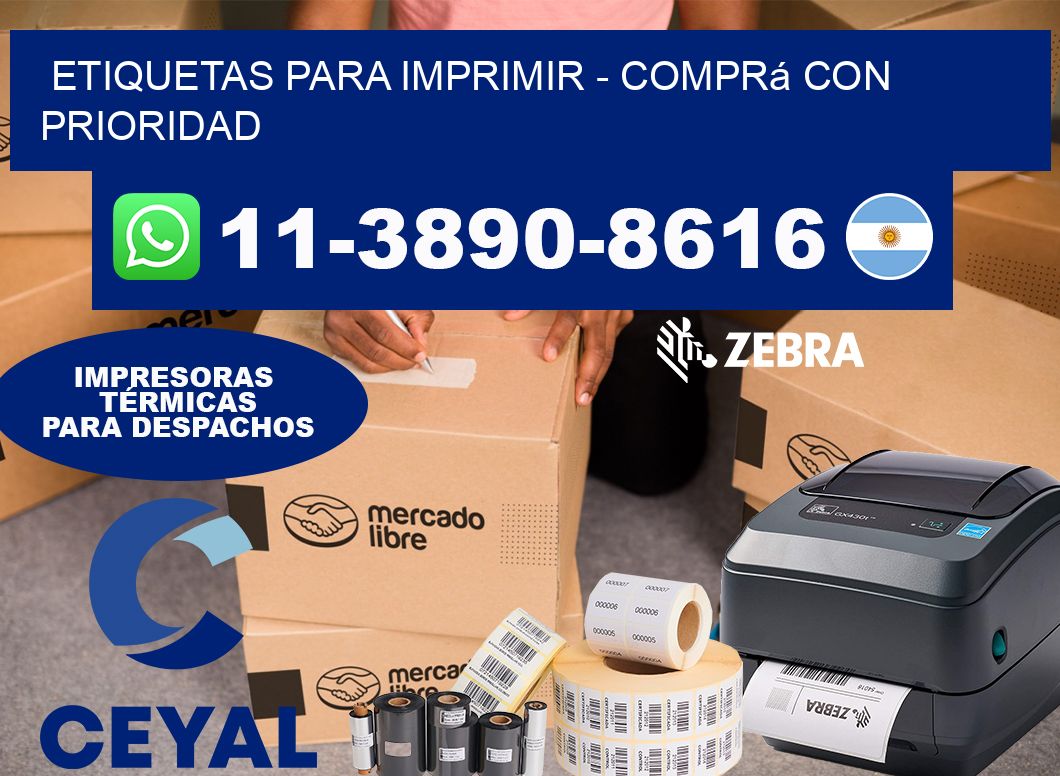ETIQUETAS PARA IMPRIMIR - Comprá con prioridad