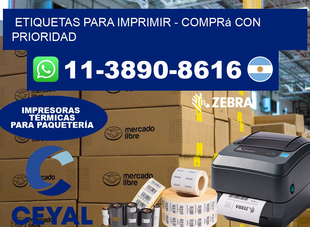 ETIQUETAS PARA IMPRIMIR - Comprá con prioridad