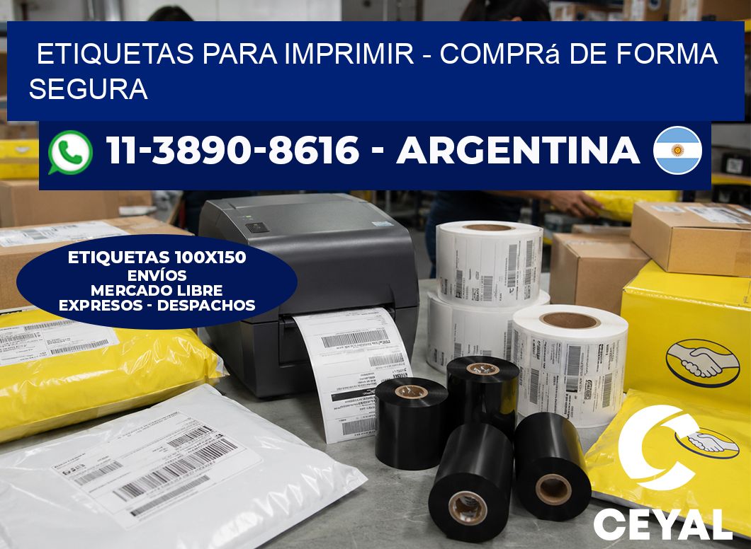 ETIQUETAS PARA IMPRIMIR - Comprá de forma segura