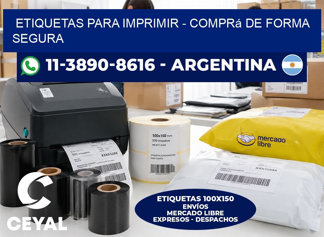ETIQUETAS PARA IMPRIMIR - Comprá de forma segura