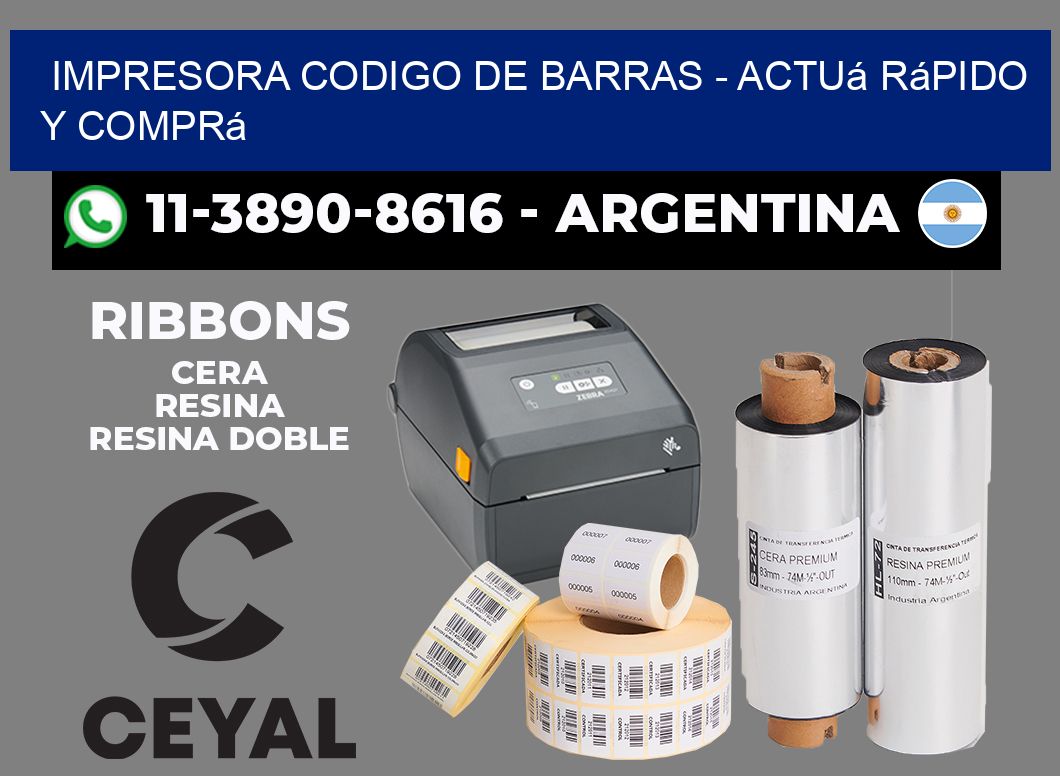 IMPRESORA CODIGO DE BARRAS - Actuá rápido y comprá