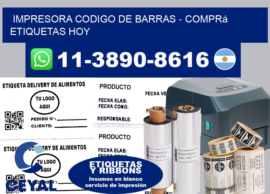 IMPRESORA CODIGO DE BARRAS - Comprá etiquetas hoy