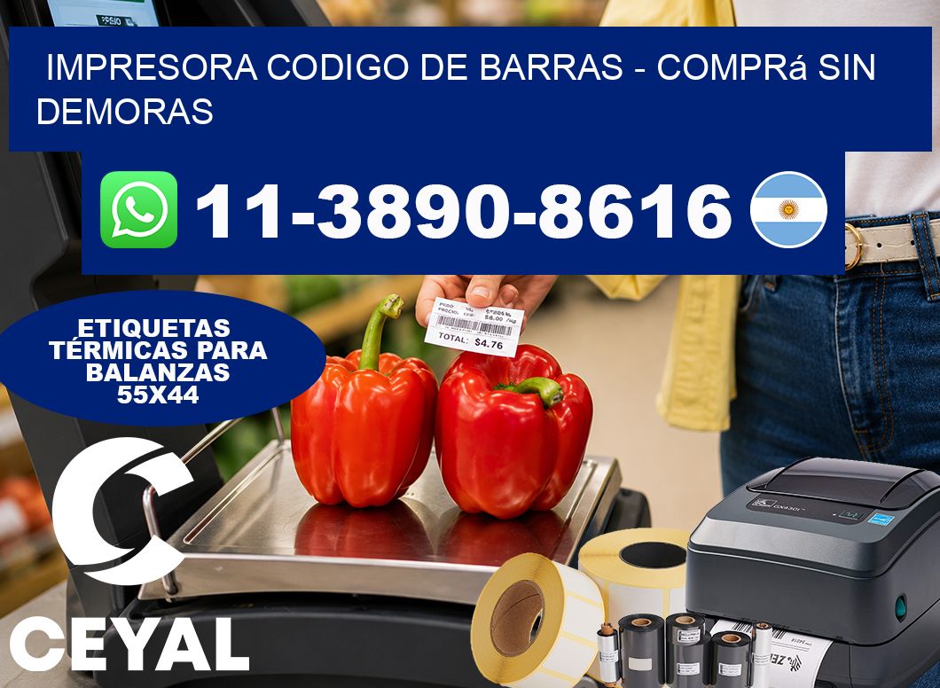 IMPRESORA CODIGO DE BARRAS - Comprá sin demoras