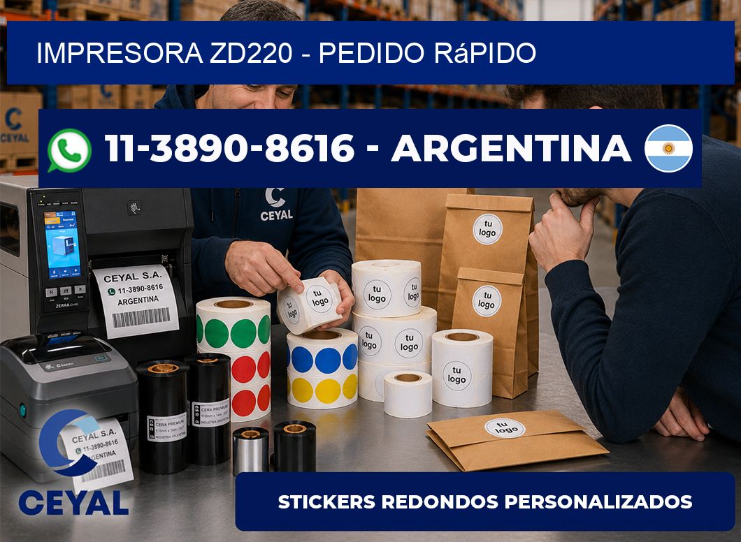 IMPRESORA ZD220 - Pedido rápido