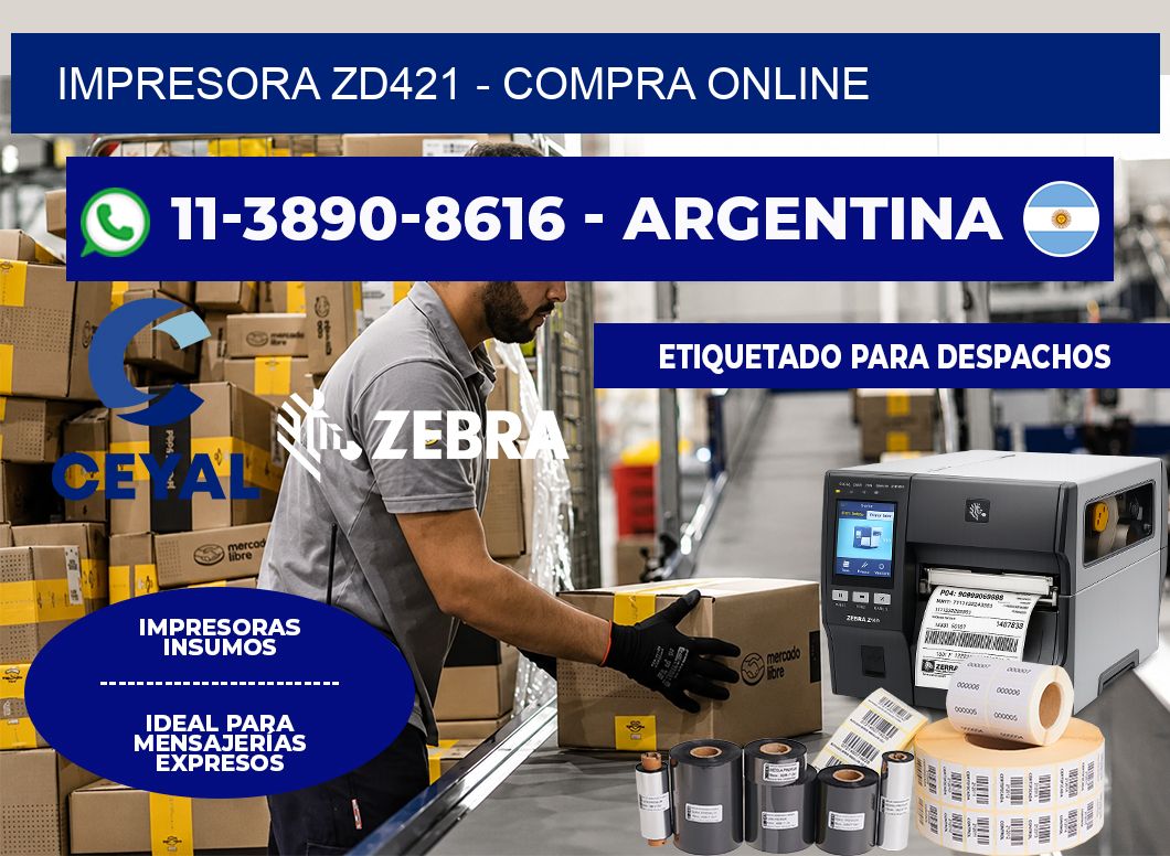 IMPRESORA ZD421 - compra online
