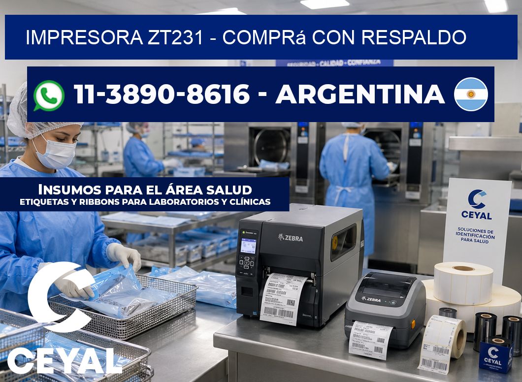 IMPRESORA ZT231 – Comprá con respaldo