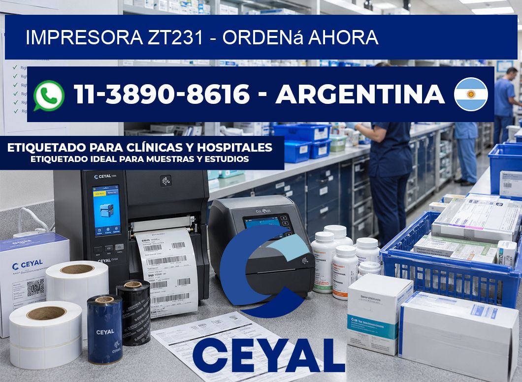 IMPRESORA ZT231 - Ordená ahora
