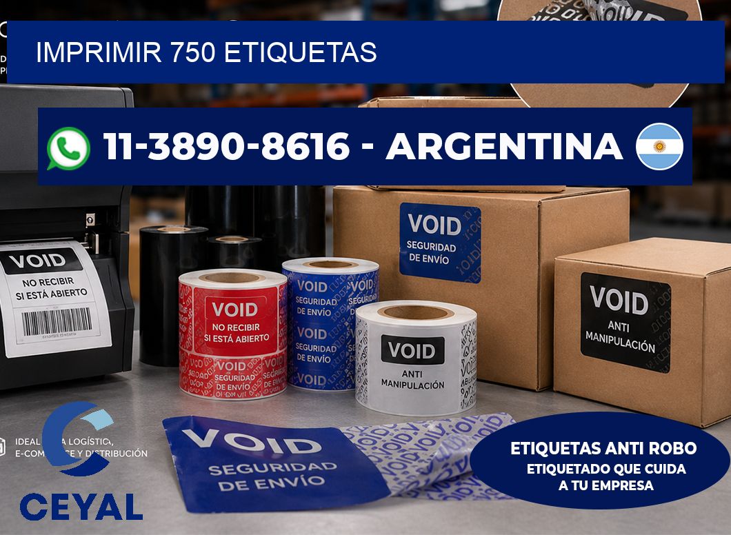 IMPRIMIR 750 ETIQUETAS