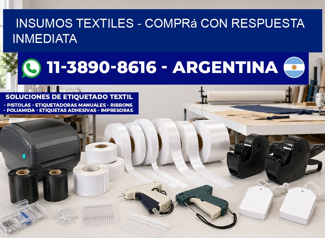 INSUMOS TEXTILES – Comprá con respuesta inmediata