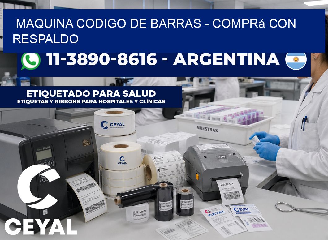 MAQUINA CODIGO DE BARRAS - Comprá con respaldo