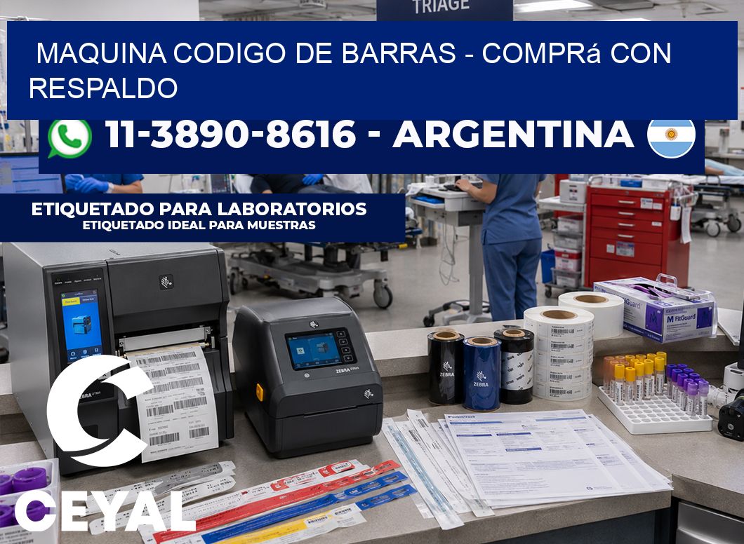 MAQUINA CODIGO DE BARRAS – Comprá con respaldo