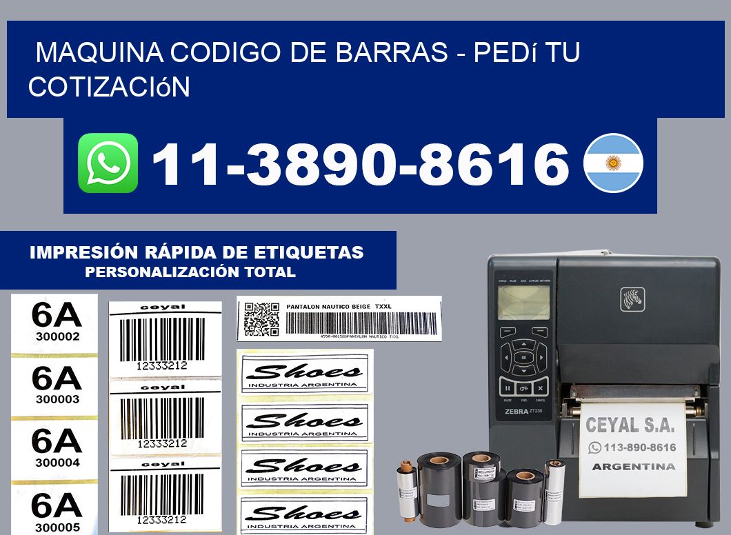 MAQUINA CODIGO DE BARRAS - Pedí tu cotización