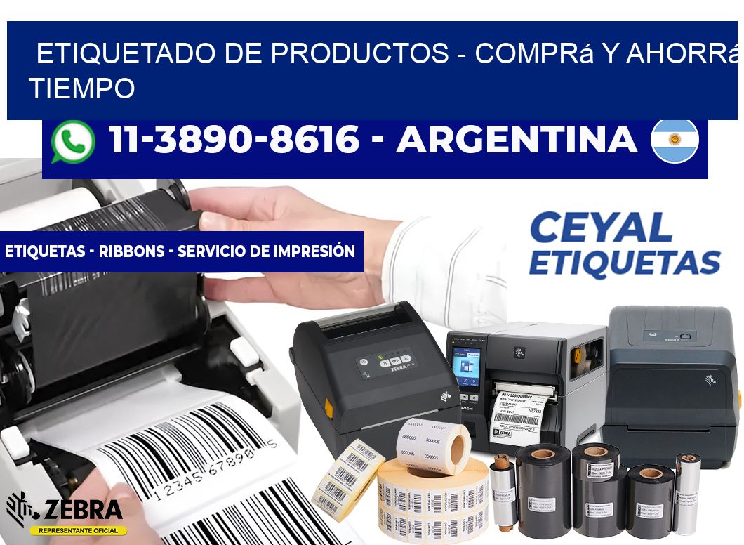 ETIQUETADO DE PRODUCTOS - Comprá y ahorrá tiempo