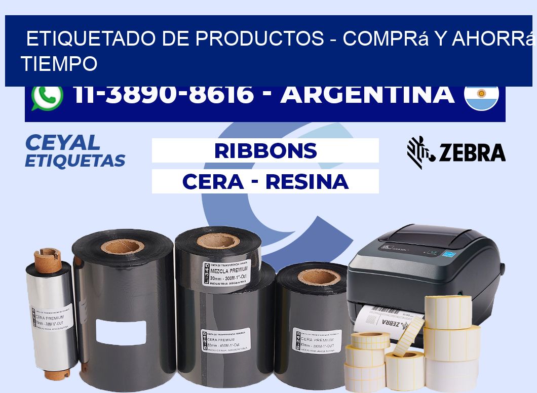 ETIQUETADO DE PRODUCTOS - Comprá y ahorrá tiempo