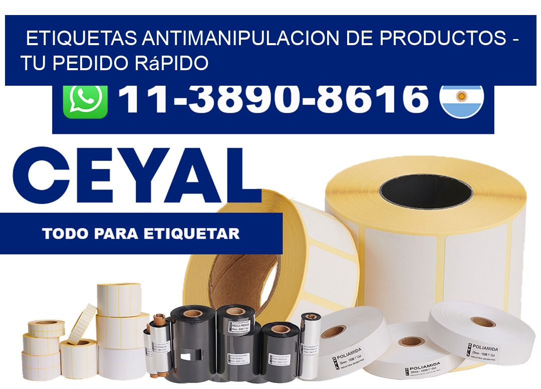 ETIQUETAS ANTIMANIPULACION DE PRODUCTOS – Tu pedido rápido