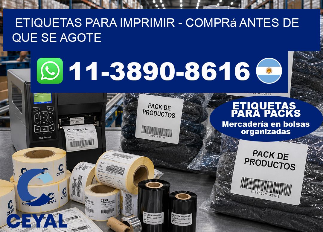 ETIQUETAS PARA IMPRIMIR - Comprá antes de que se agote