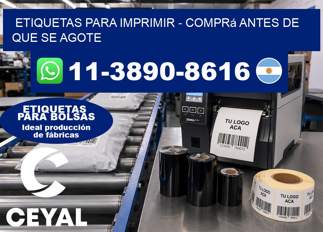 ETIQUETAS PARA IMPRIMIR – Comprá antes de que se agote
