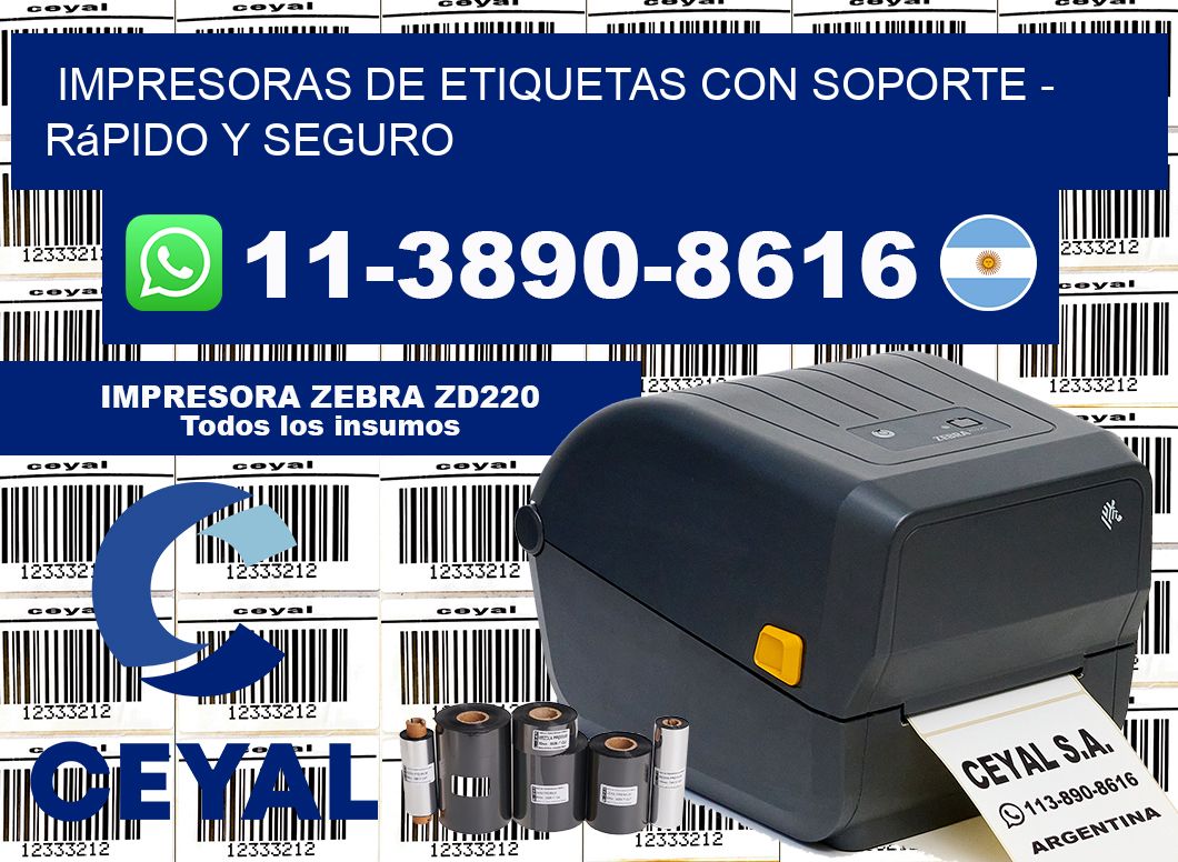 IMPRESORAS DE ETIQUETAS CON SOPORTE - rápido y seguro