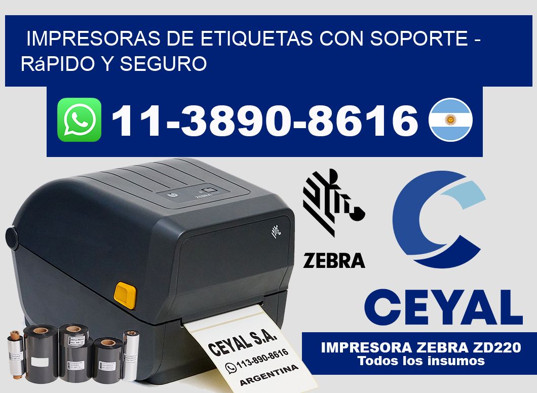 IMPRESORAS DE ETIQUETAS CON SOPORTE – rápido y seguro