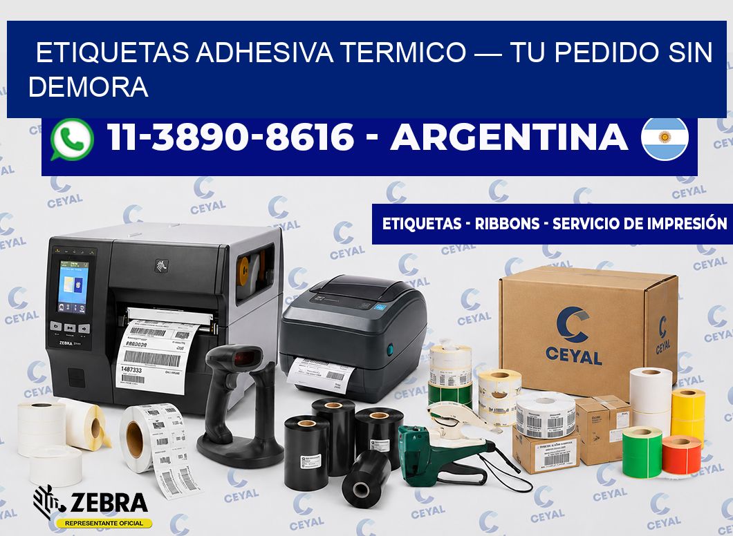 etiquetas adhesiva termico — Tu pedido sin demora
